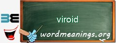 WordMeaning blackboard for viroid